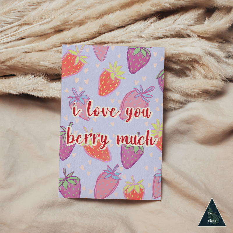 love and berry rare cards I Love You Berry Much Sustainable Greeting Card