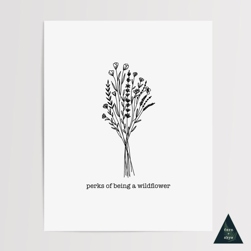 Perks of Being a Wildflower Art Print