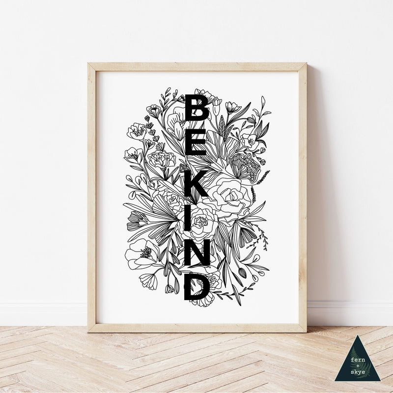 Be Kind Floral Illustration Art Print - White