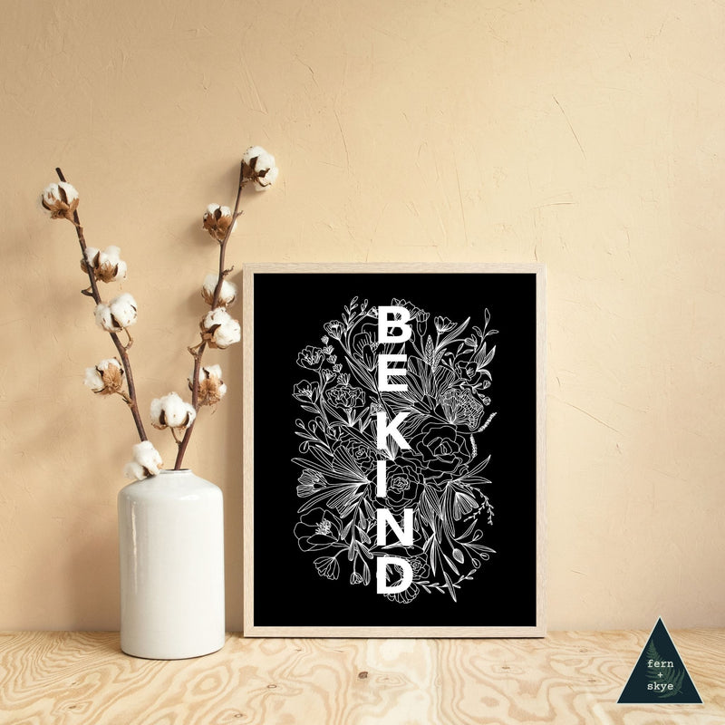 Be Kind Floral Illustration Art Print - Black