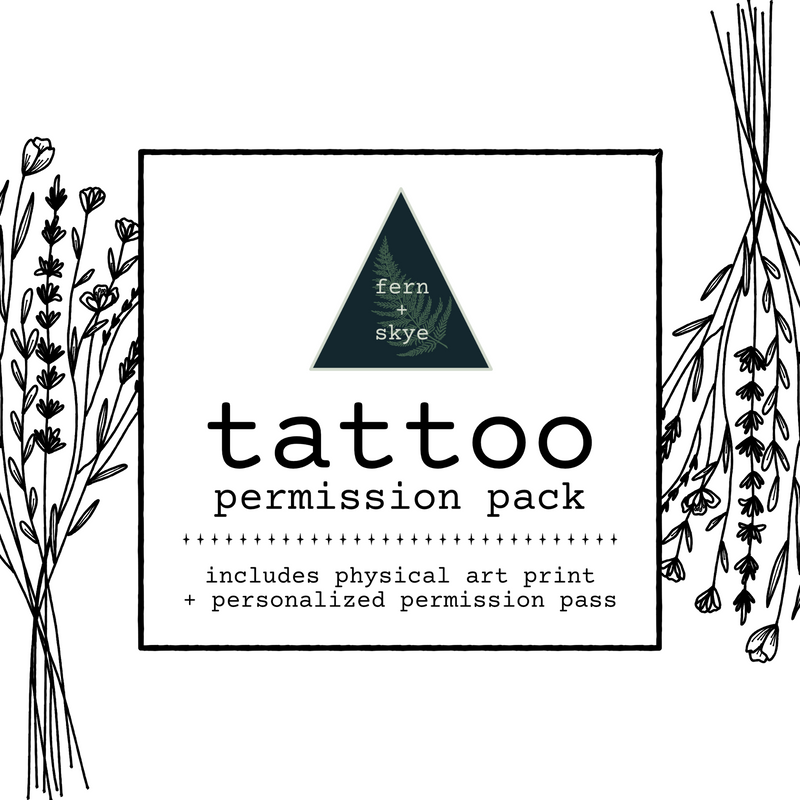 Tattoo Permission Pack - Includes Physical Art Print & Personalized Permission Pass